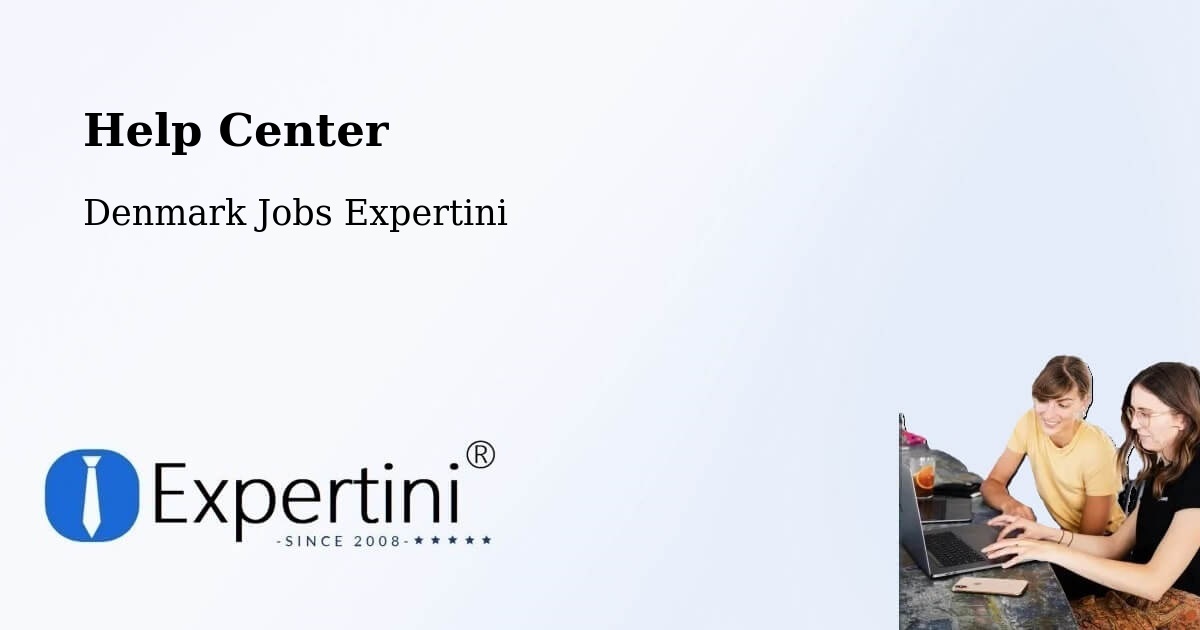 Help Center – Rødovre - Denmark Jobs Expertini